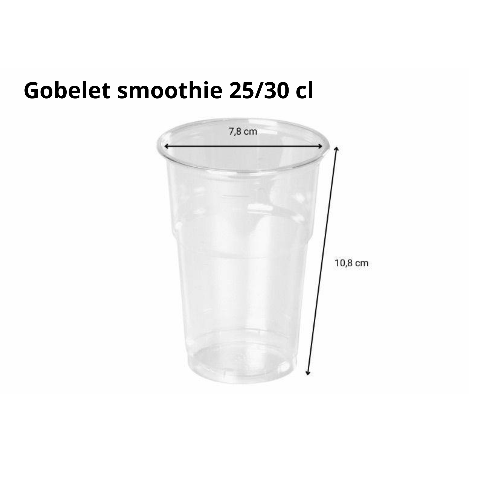 Gobelet smoothie 25/30 cl , diamètre 78 mm